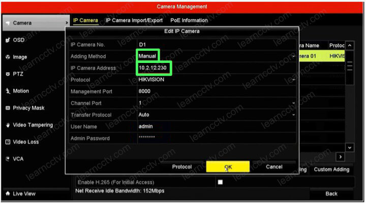 Add Hikvision IP camera manually in the NVR Add Hikvision IP camera manually in the NVR