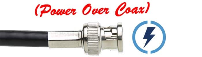 Power over Coax Power over Coax