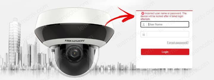 Hikvision IP camera password error Hikvision IP camera password error