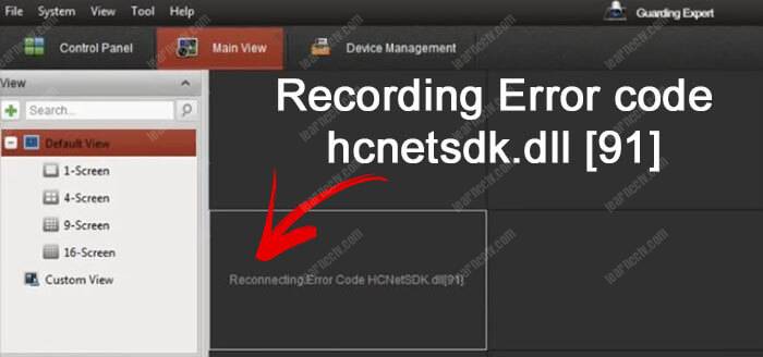 Hikvision-reconnecting-error-code-91 Hikvision Reconnecting Error Code 91