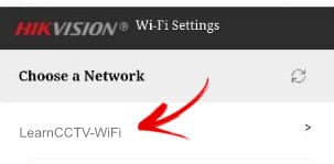 Hikvision WiFi Choose a Network to connect Hikvision WiFi Choose a Network to connect