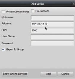 iVMS-4200 Add Device Name iVMS-4200 Add Device Name