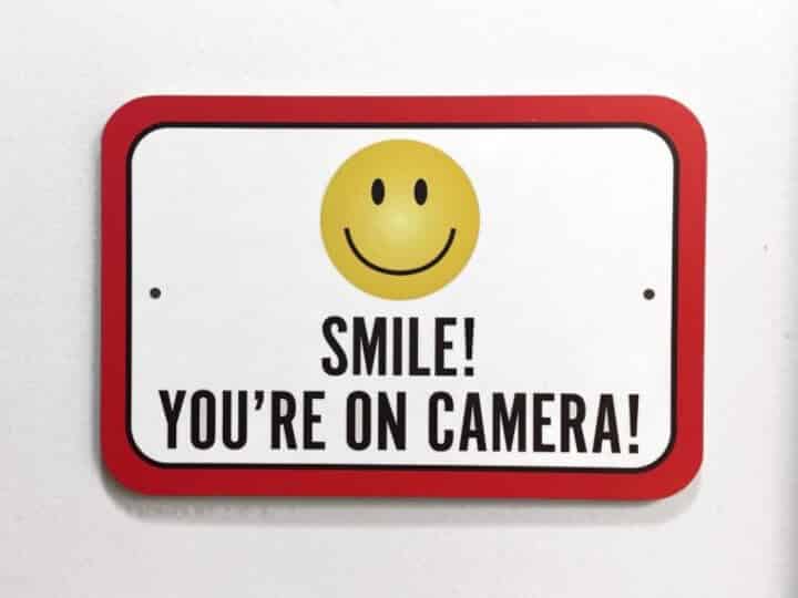 Smile Sign - You Are on Camera Smile Sign - You Are on Camera