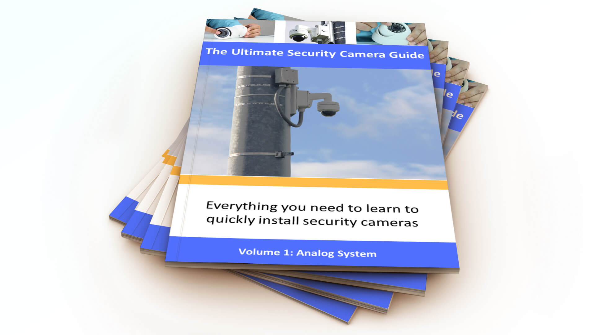 Ultimate Security Camera Guide V1 Pile Ultimate Security Camera Guide V1 Pile