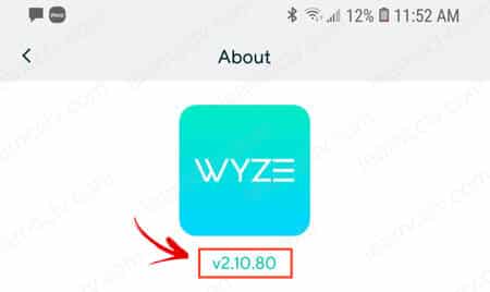 Wyze Cam App version Wyze Cam App version