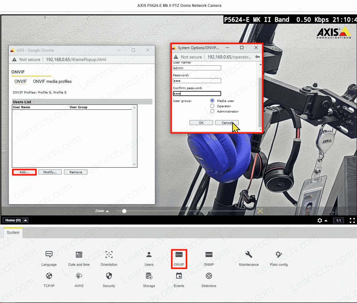 Create ONVIF user in the Axis camera Create ONVIF user in the Axis camera